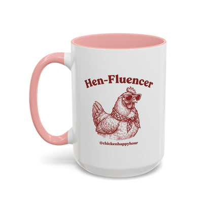 Hen-Fluencer Coffee Mug