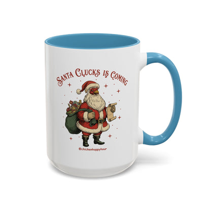 Santa Clucks Is Coming Coffee Mug