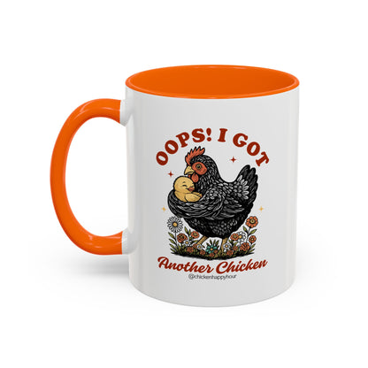 Oops! I Got Another Chicken Coffee Mug