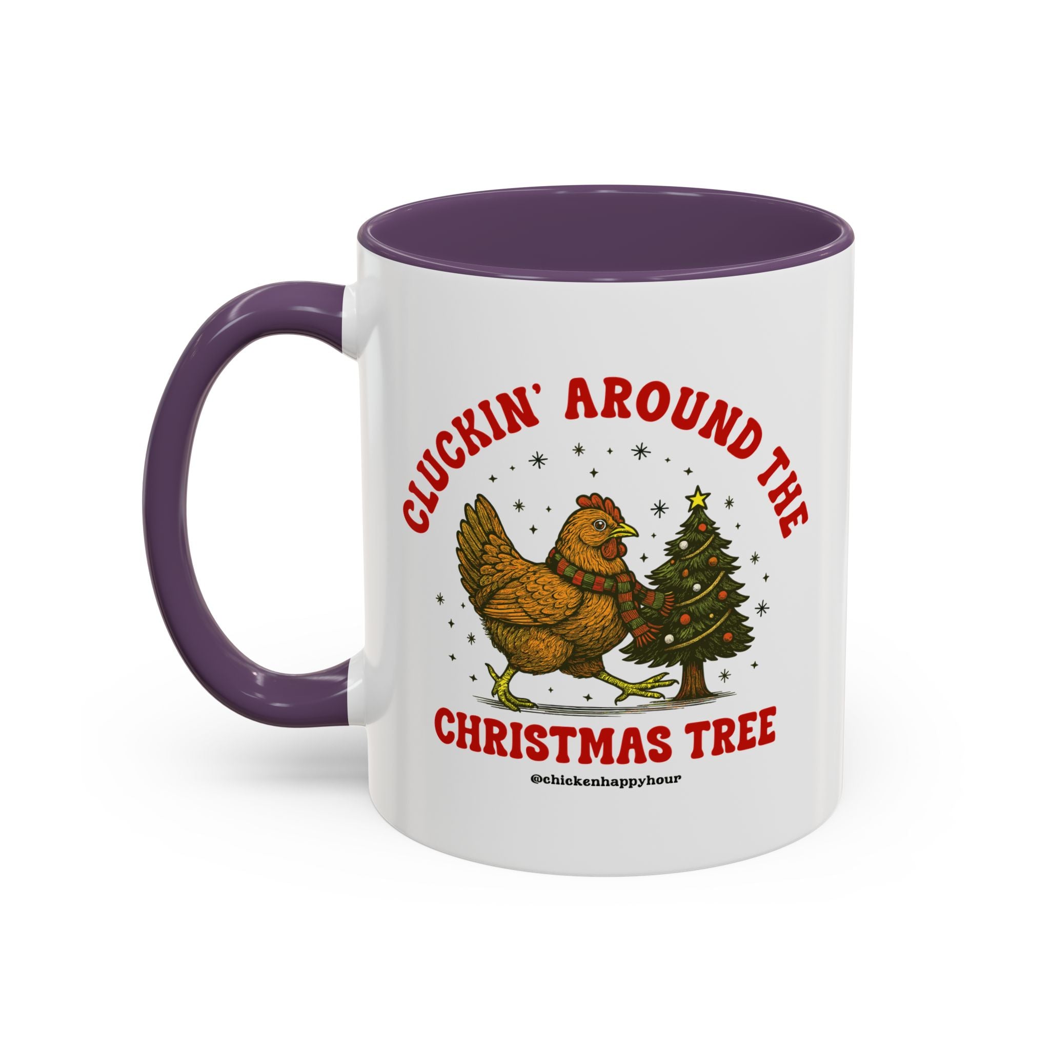 Cluckin' Around The Christmas Tree Coffee Mug