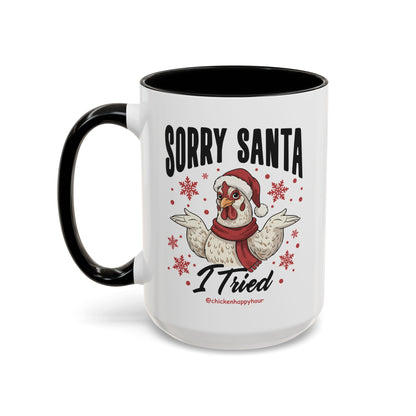 Sorry Santa Coffee Mug