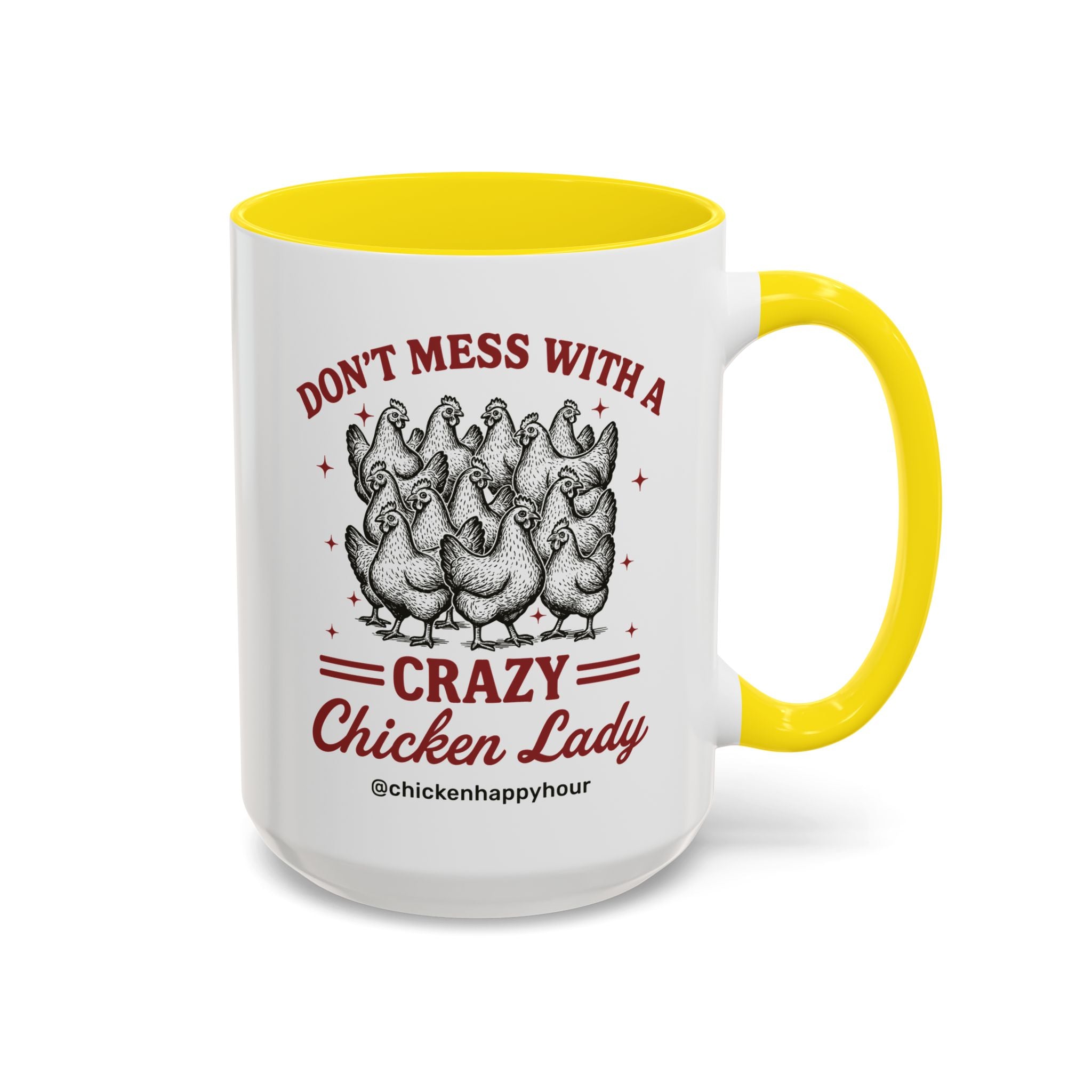Don’t Mess With a Crazy Chicken Lady 02 Coffee Mug