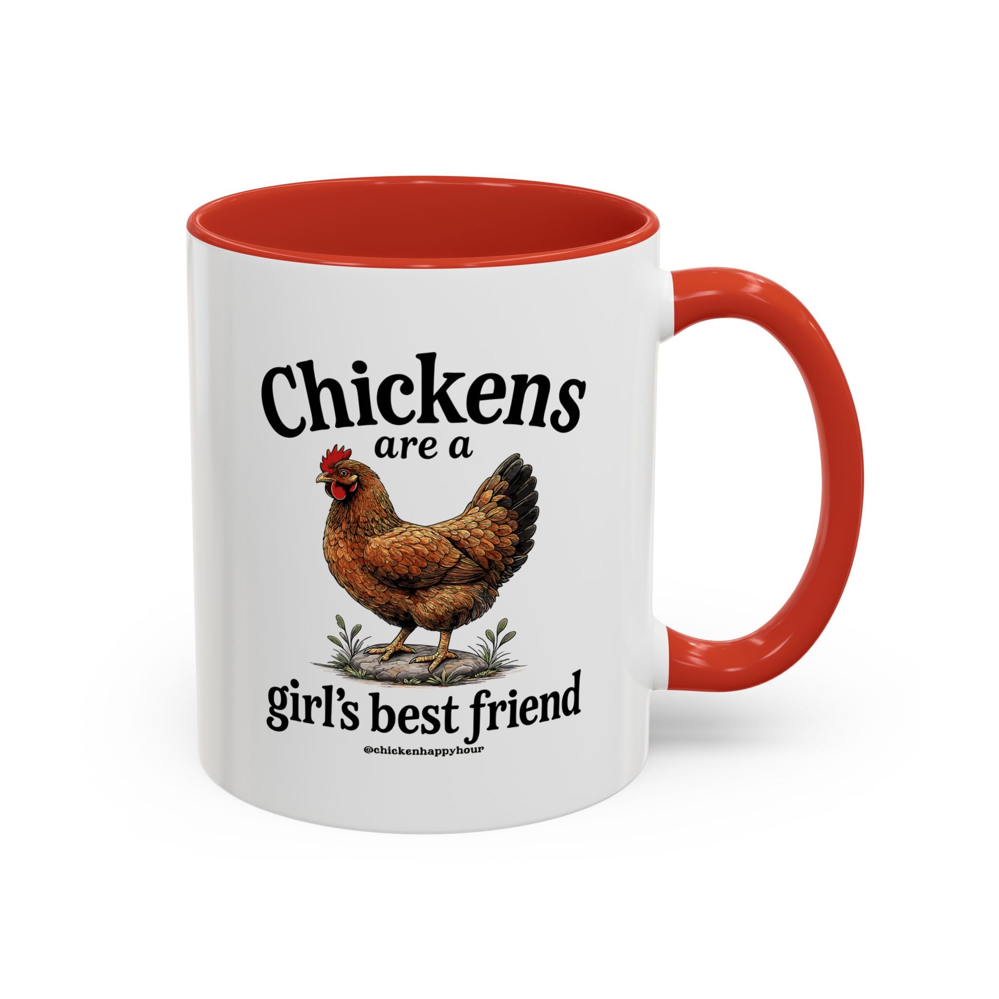 Chickens Are A Girl’s Best Friend Coffee Mug
