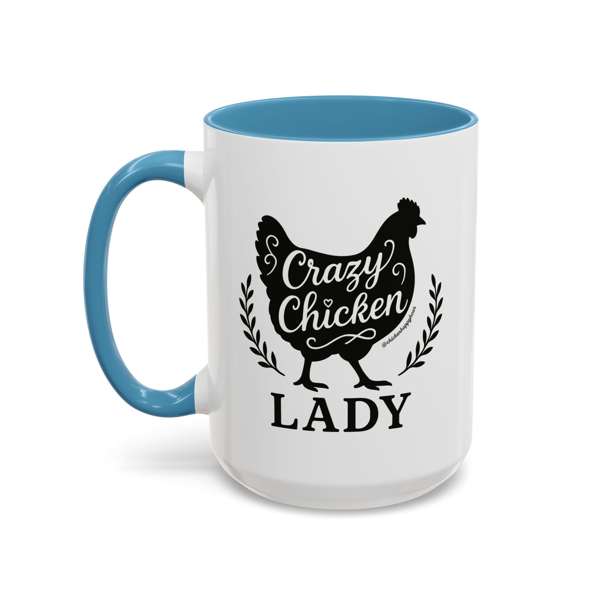 Crazy Chicken Lady Coffee Mug