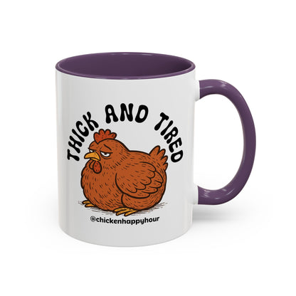 Thick and Tired Coffee Mug