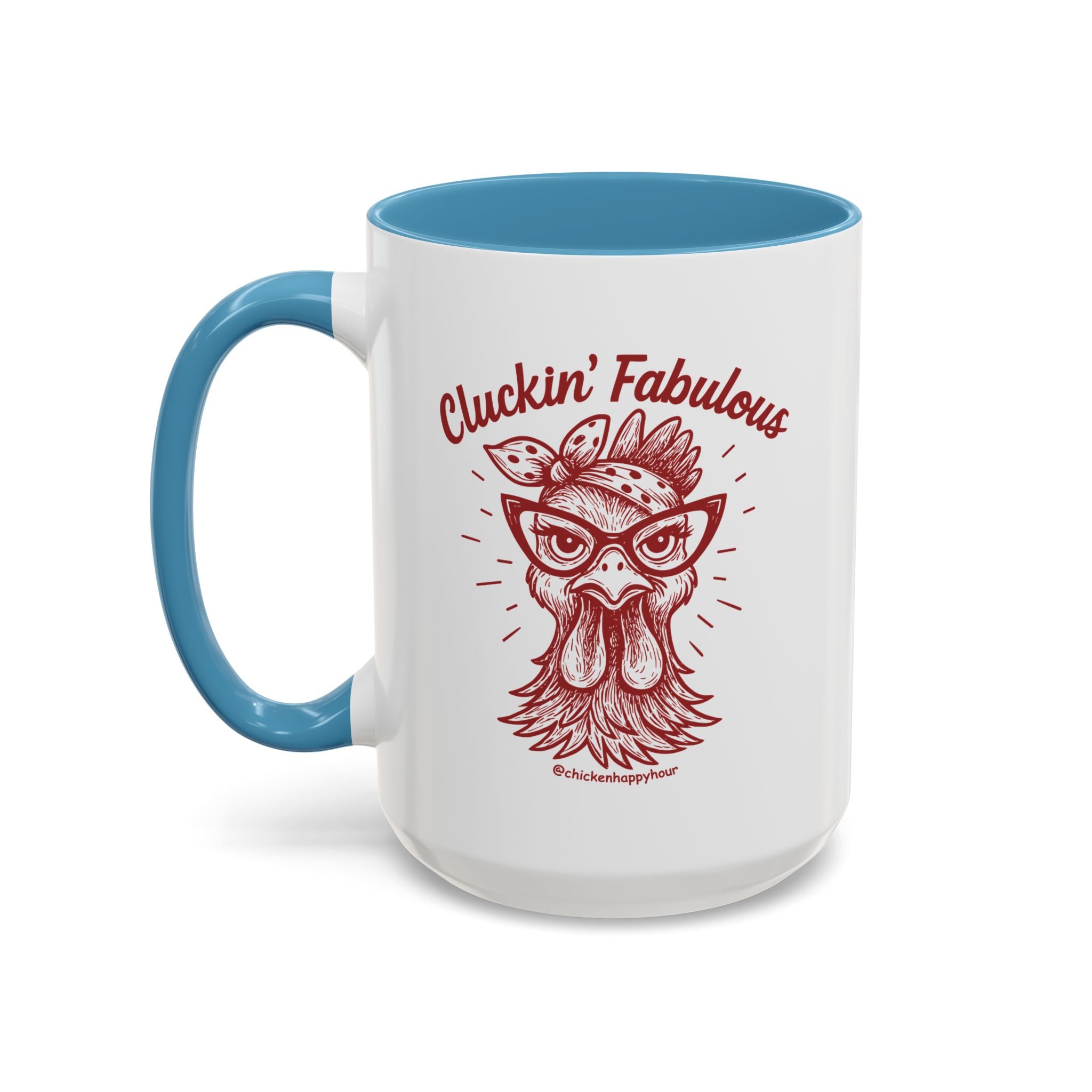 Cluckin' Fabulous Coffee Mug