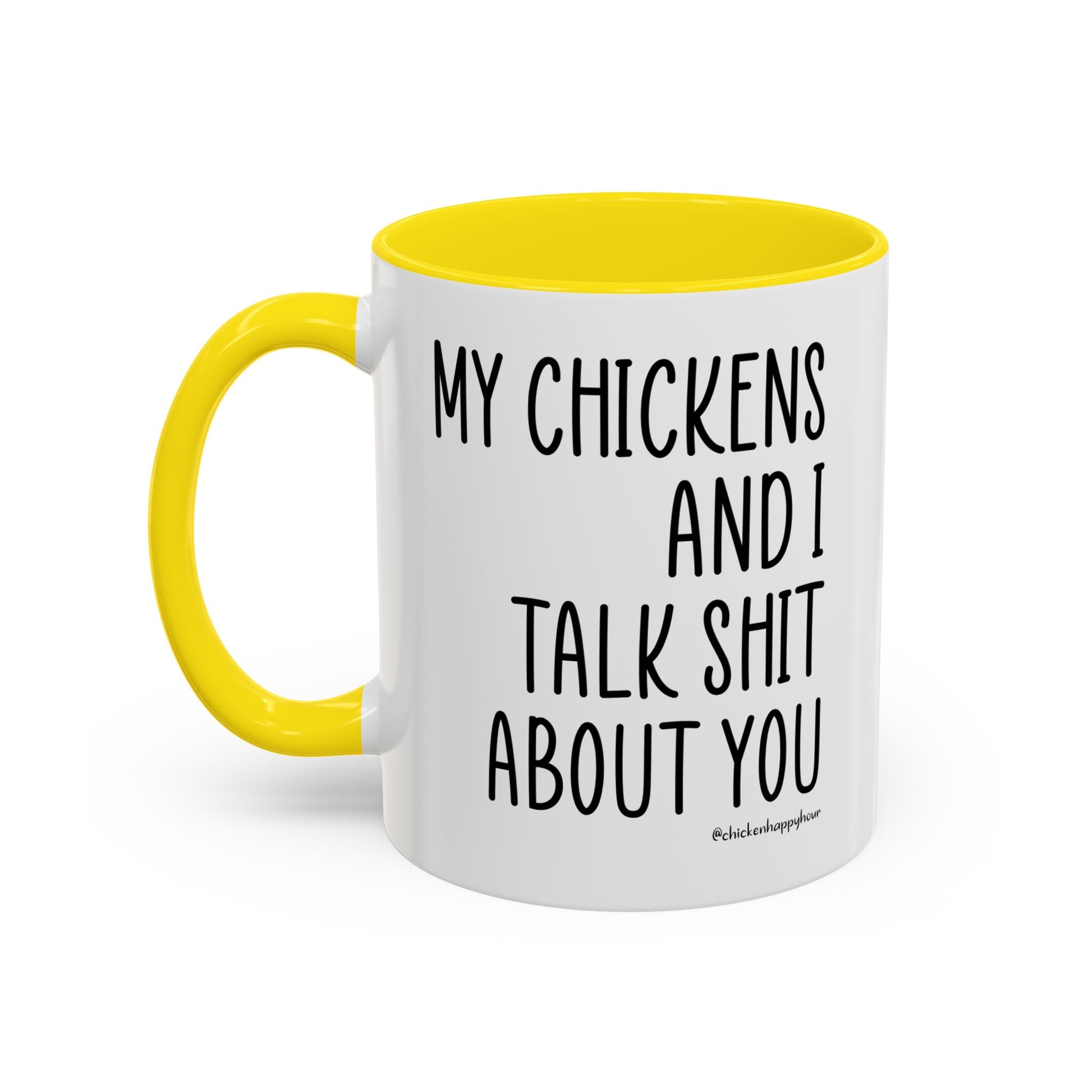 My Chickens Coffee Mug