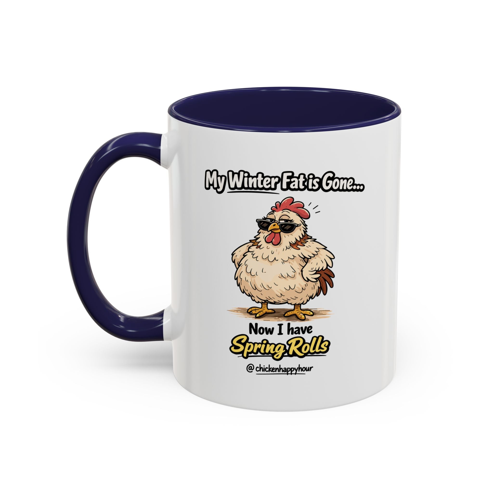 My Winter Fat Is Gone Coffee Mug