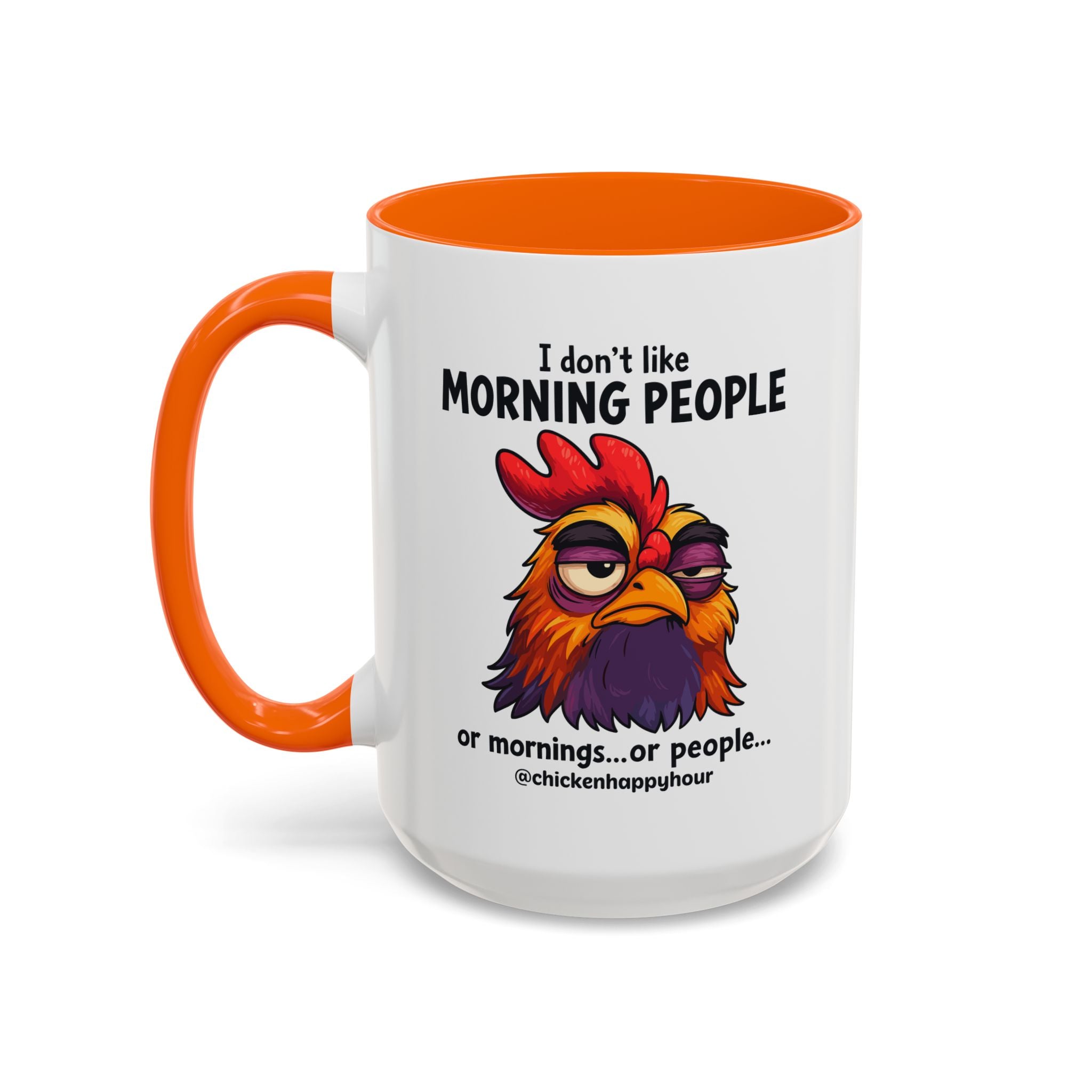I Don't Like Morning People Coffee Mug