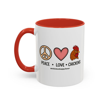 Peace Love Chickens Coffee Mug