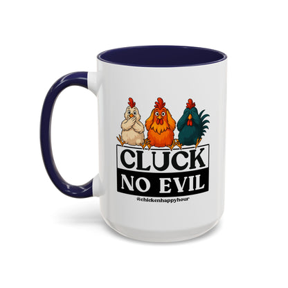 Cluck, No Evil Coffee Mug