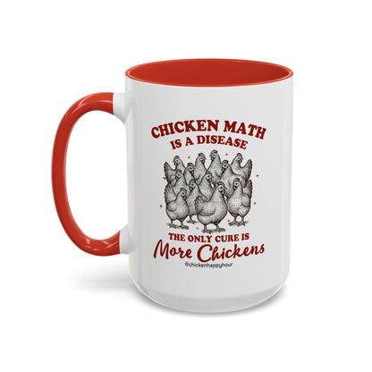 Chicken Math is a Disease Coffee Mug