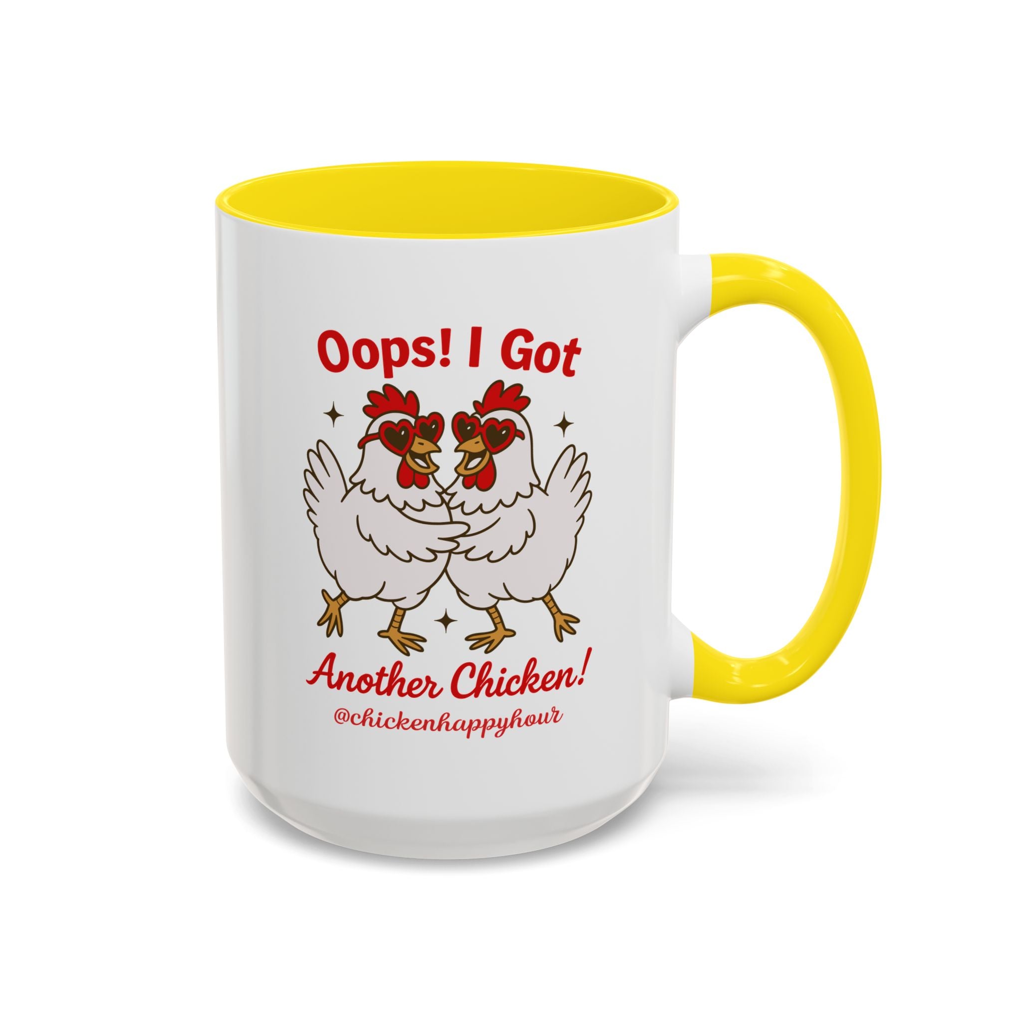 Oops I Got Another Chicken 3 Coffee Mug