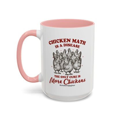 Chicken Math is a Disease Coffee Mug