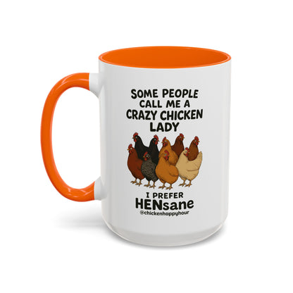 HENsane Coffee Mug