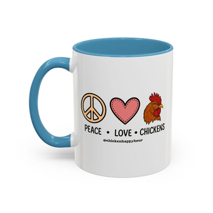 Peace Love Chickens Coffee Mug