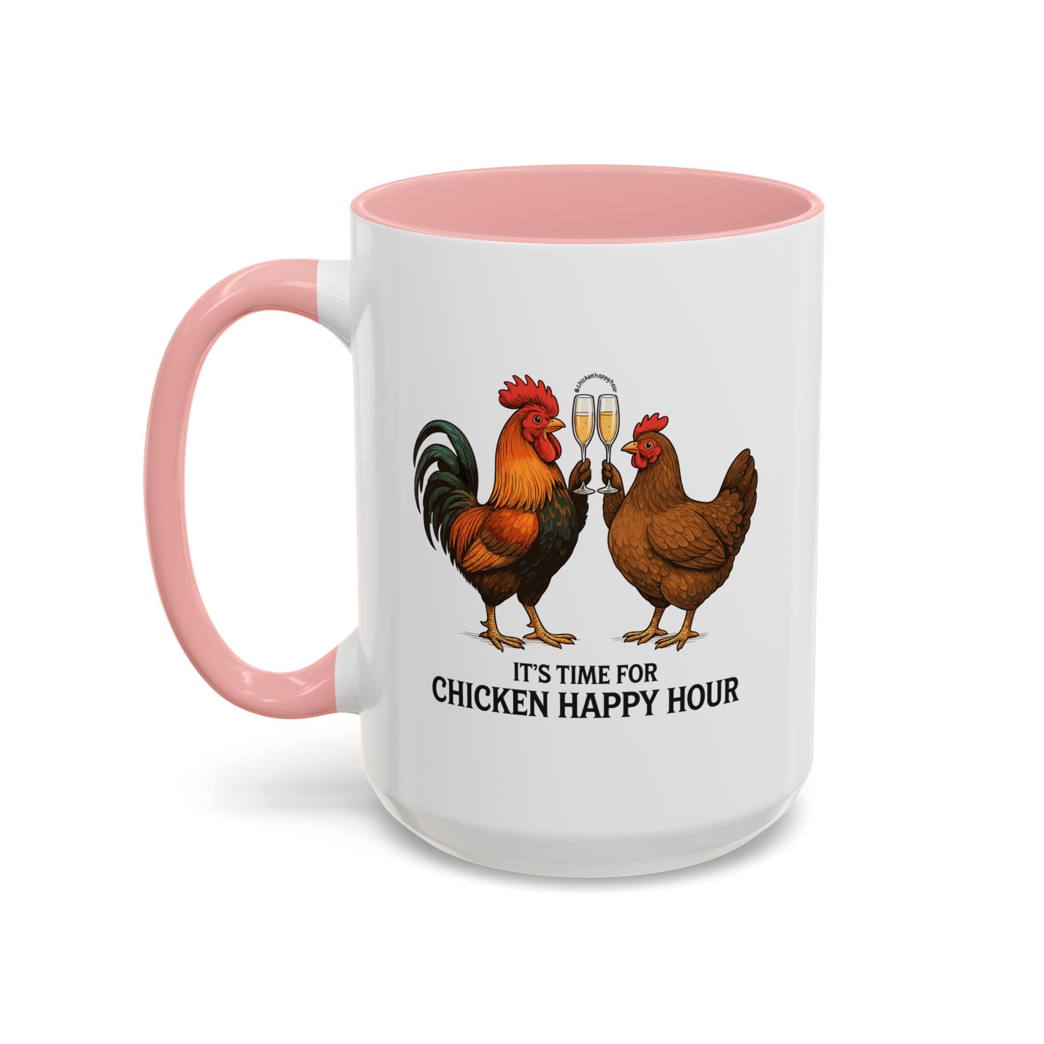It’s Time for Chicken Happy Hour With  Rooster and Hen Coffee Mug