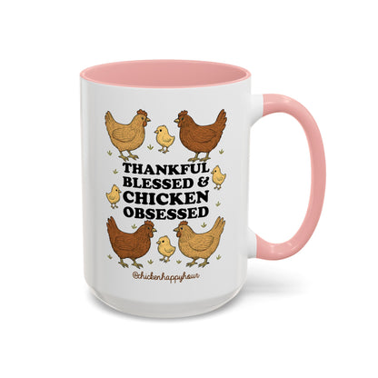 Thankful Blessed and Chicken Obsessed Coffee Mug