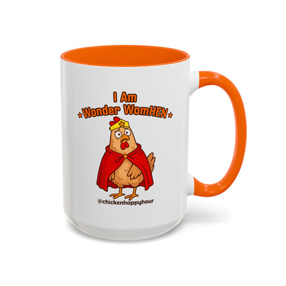 I Am Wonder WomHEN Coffee Mug