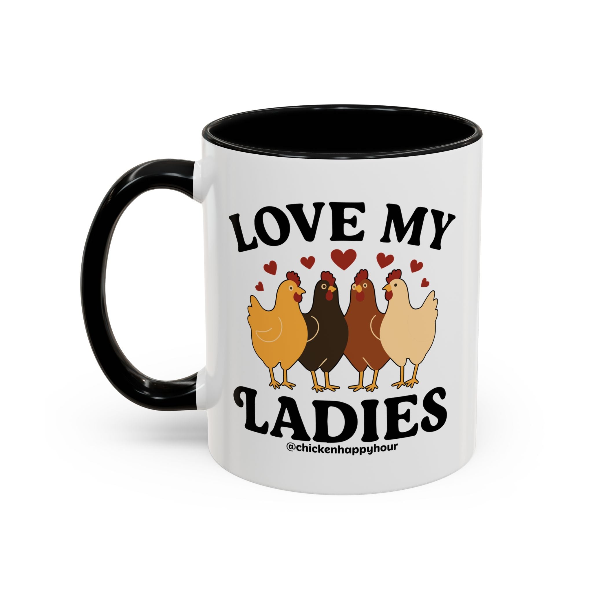 Love My Ladies 2 Coffee Mug