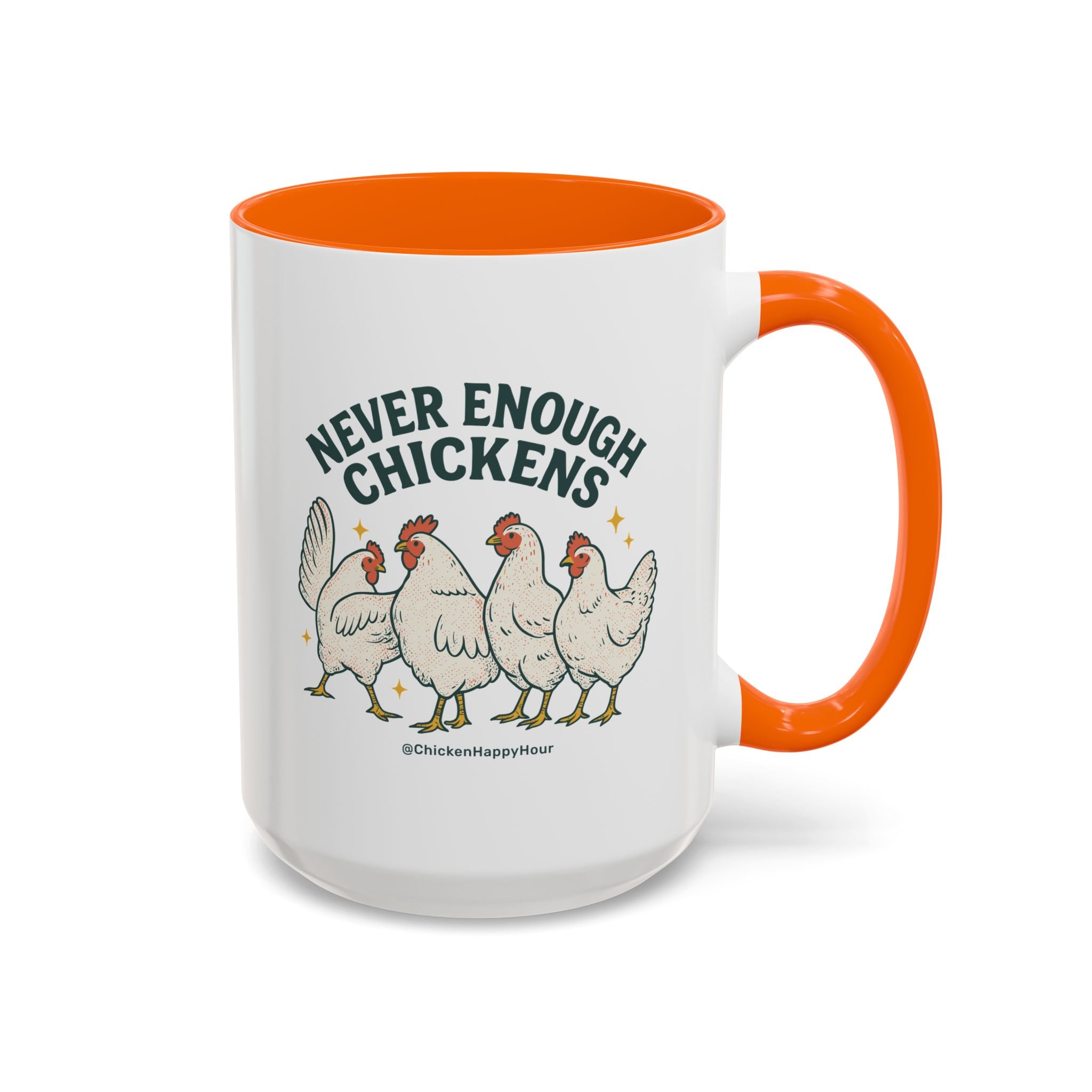 Never Enough Chickens Coffee Mug
