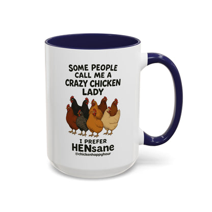 HENsane Coffee Mug