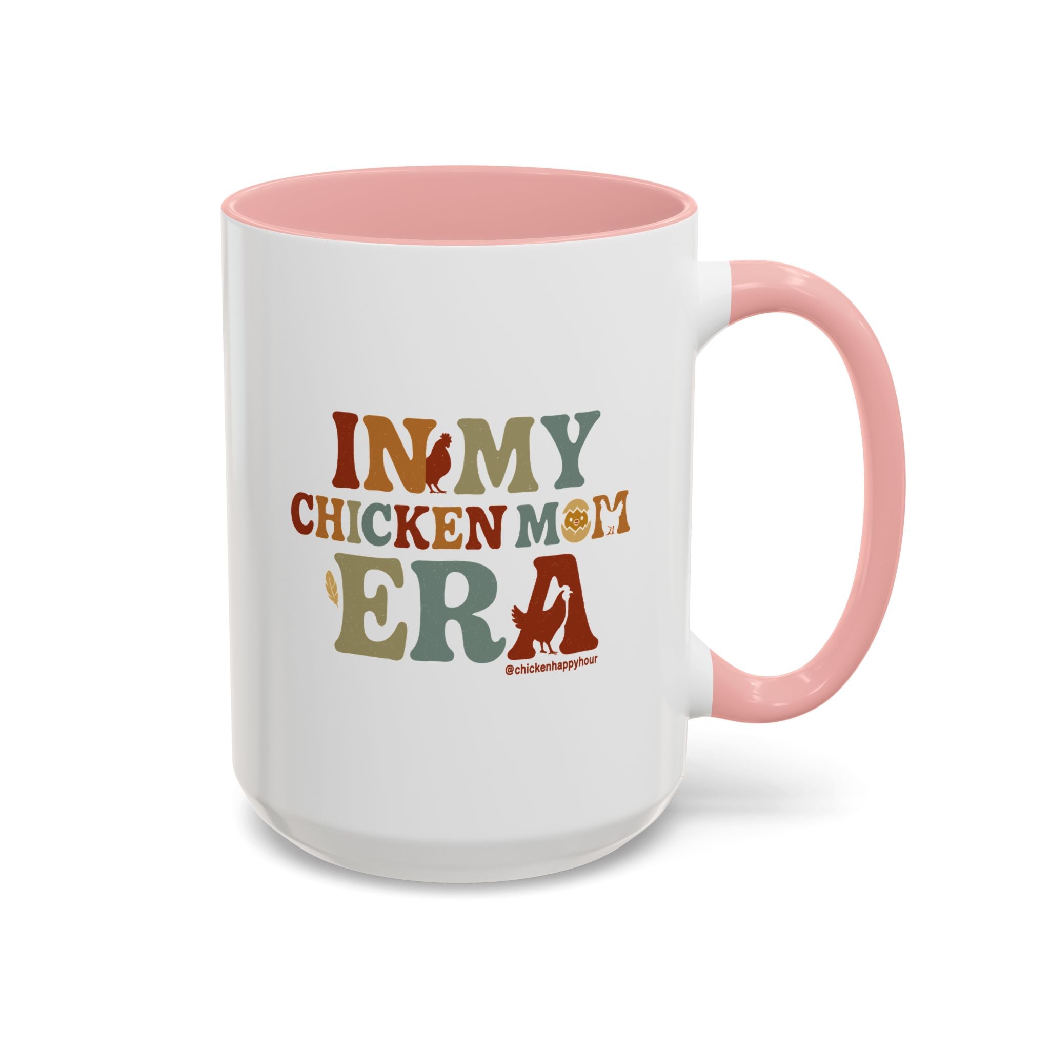 In My Chicken Mom Era Coffee Mug