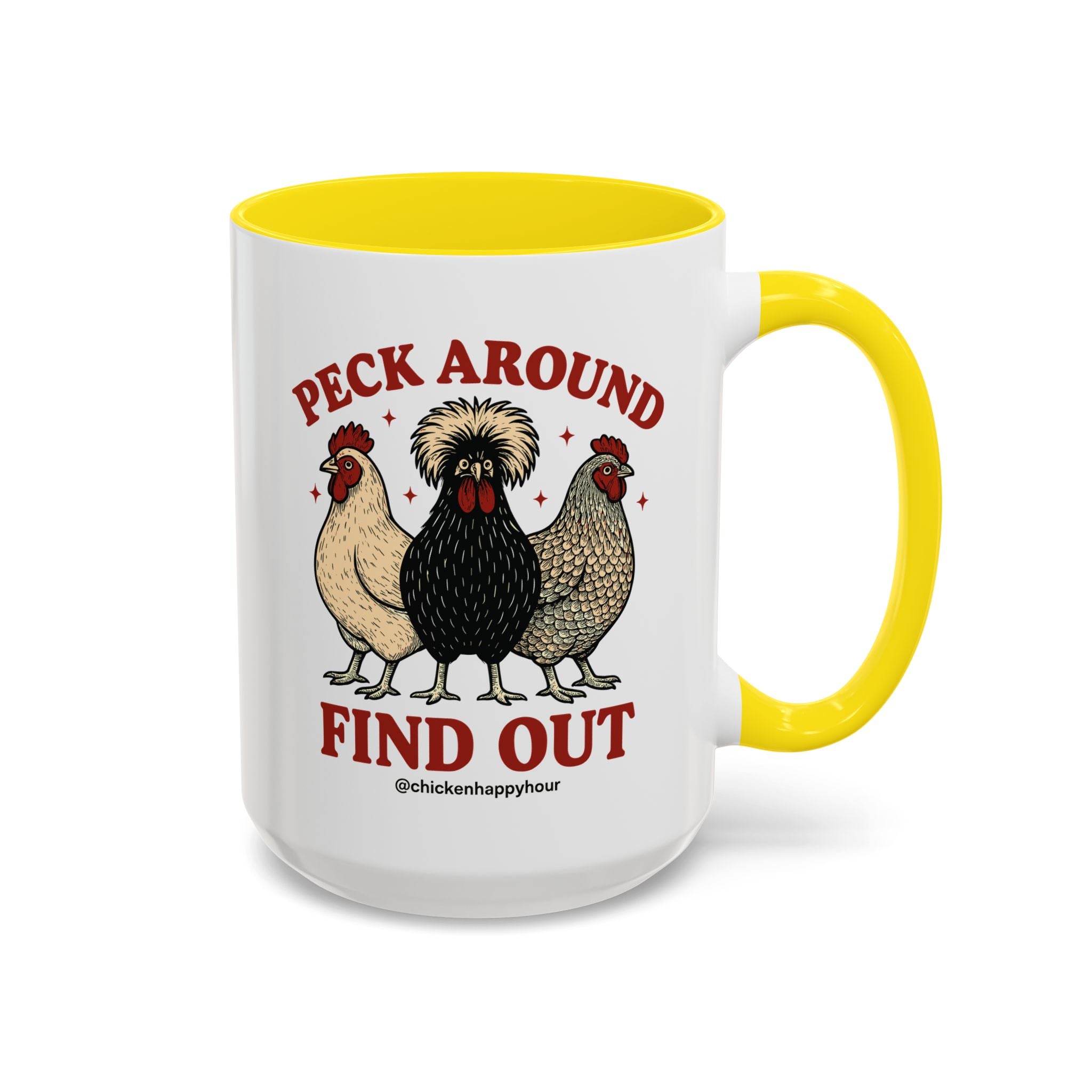 Peck Around Find Out Coffee Mug