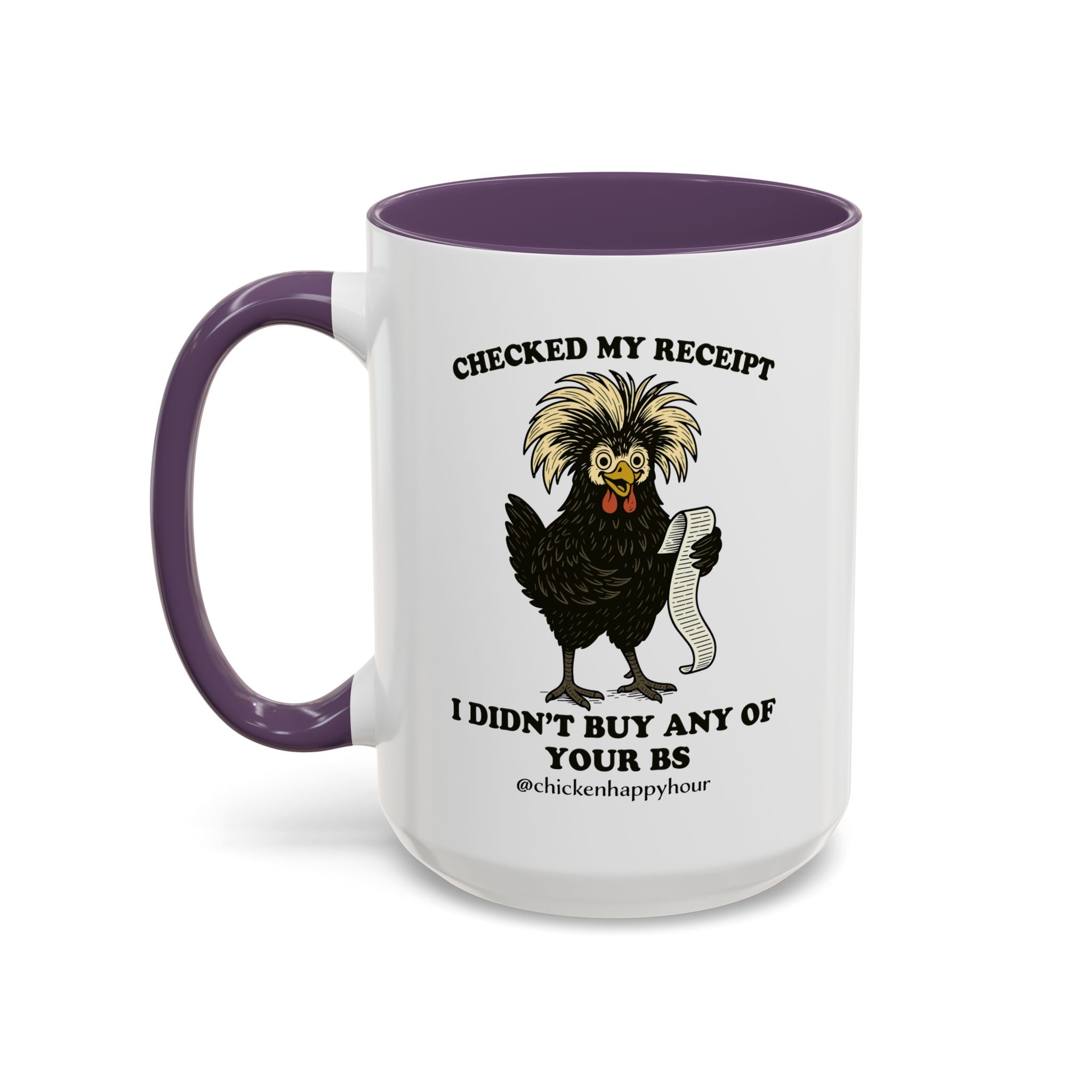 Checked My Receipt Coffee Mug