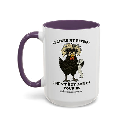 Checked My Receipt Coffee Mug