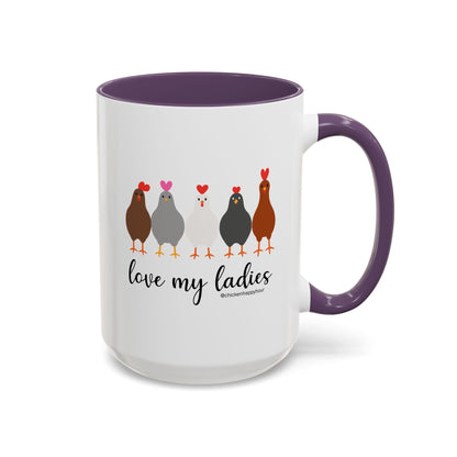 Love My Ladies Coffee Mug
