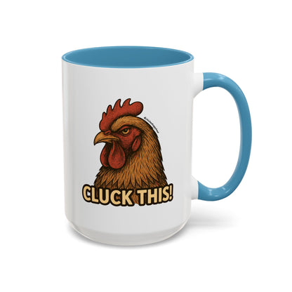 Cluck This! Coffee Mug