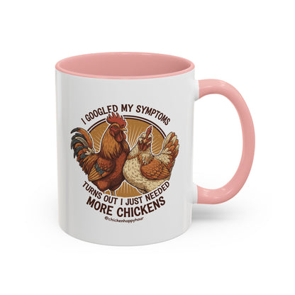 I Googled My Symptoms Coffee Mug