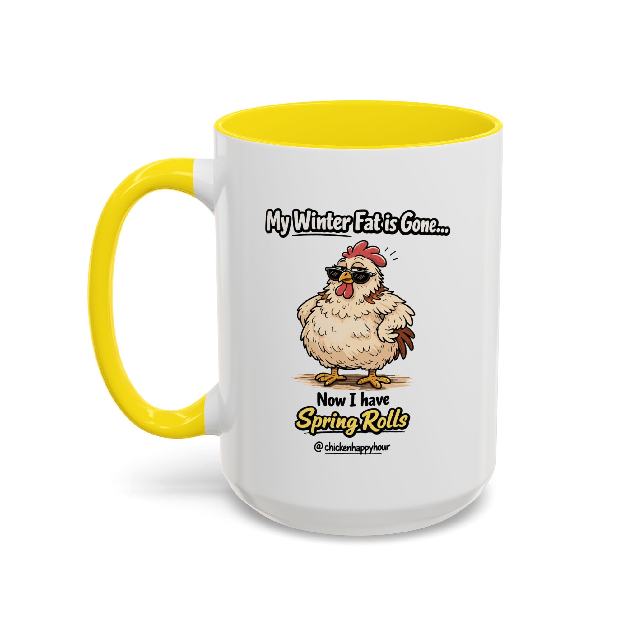 My Winter Fat Is Gone Coffee Mug