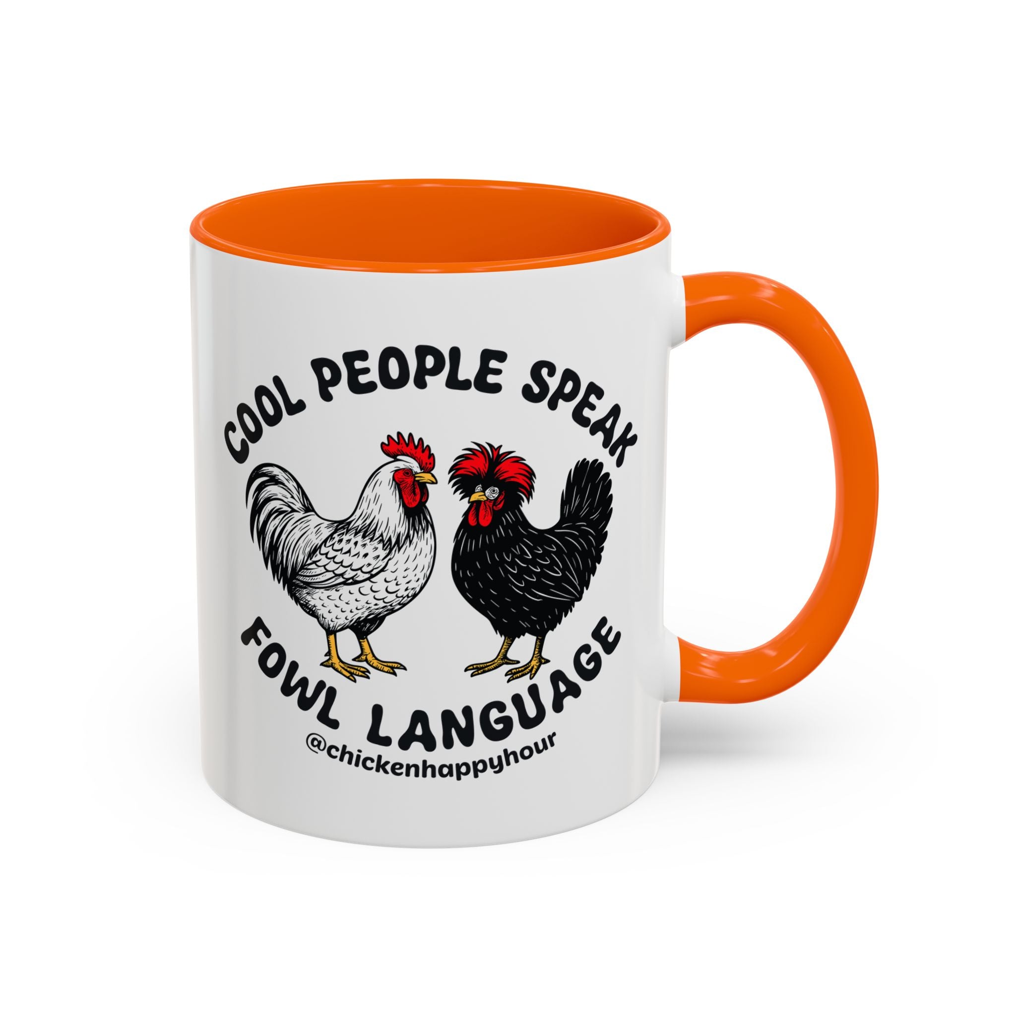 Cool People Speak Fowl Language Coffee Mug