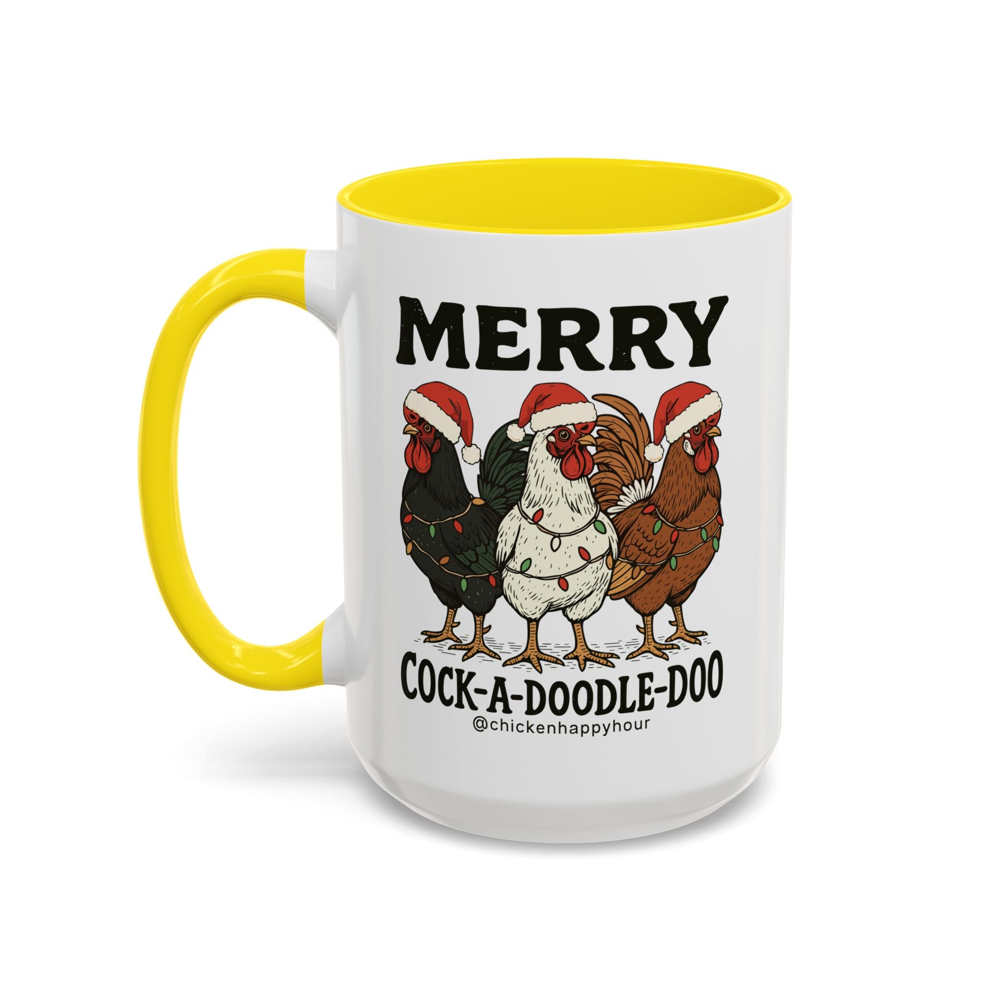 Merry Cock  a Doodle Doo Coffee Mug