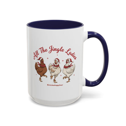 All the Jingle Ladies Coffee Mug