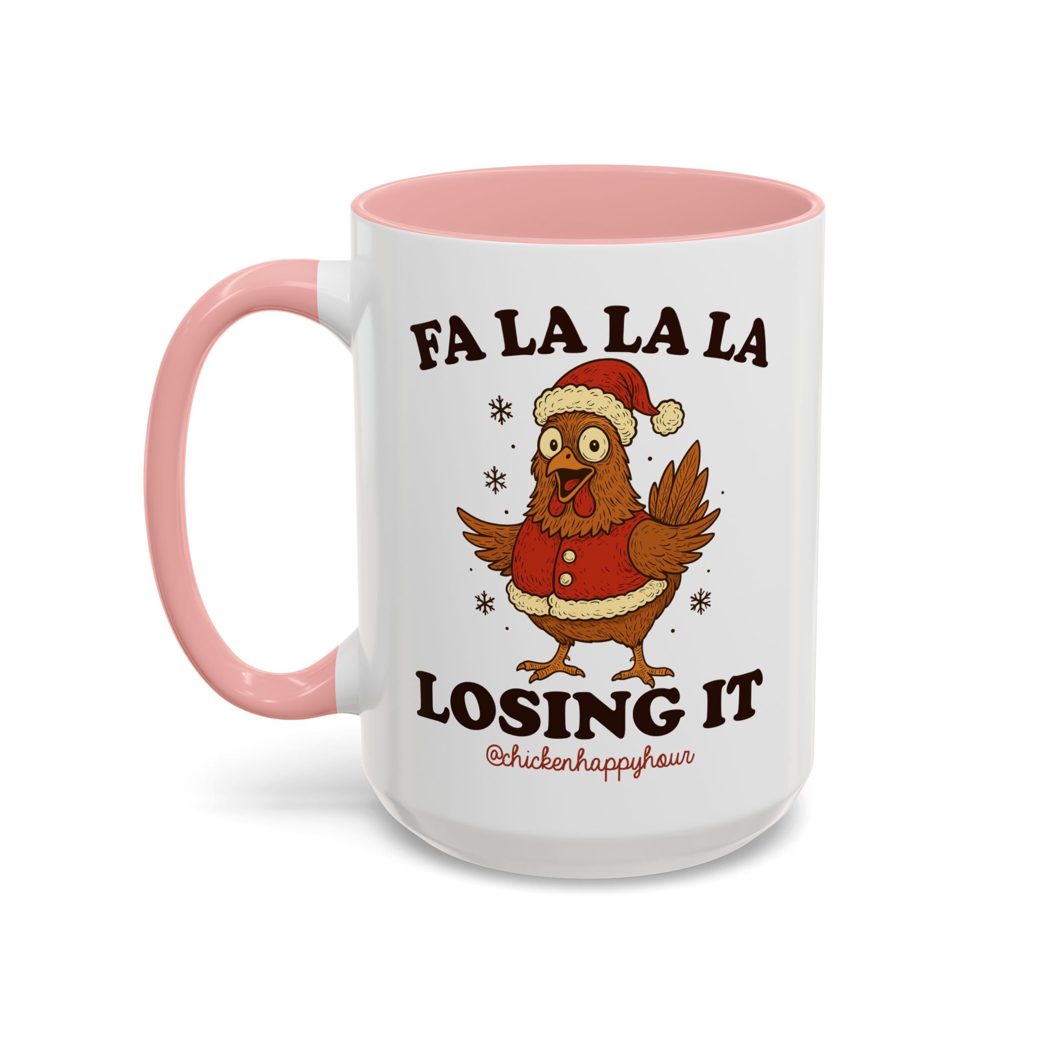 FA LA LA LA Losing It 2 Coffee Mug