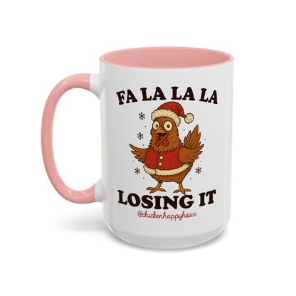 FA LA LA LA Losing It 2 Coffee Mug