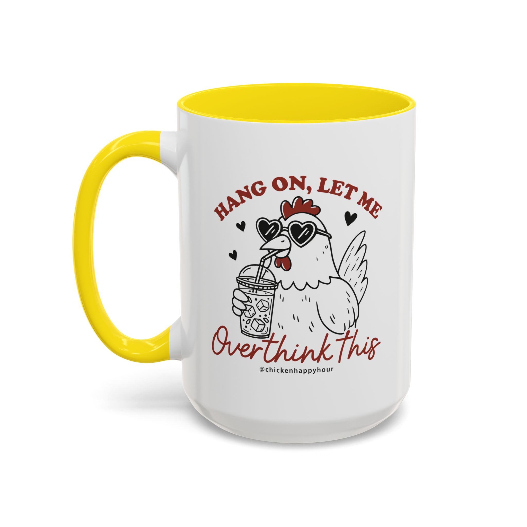 Hang On Let Me Overthink This Coffee Mug