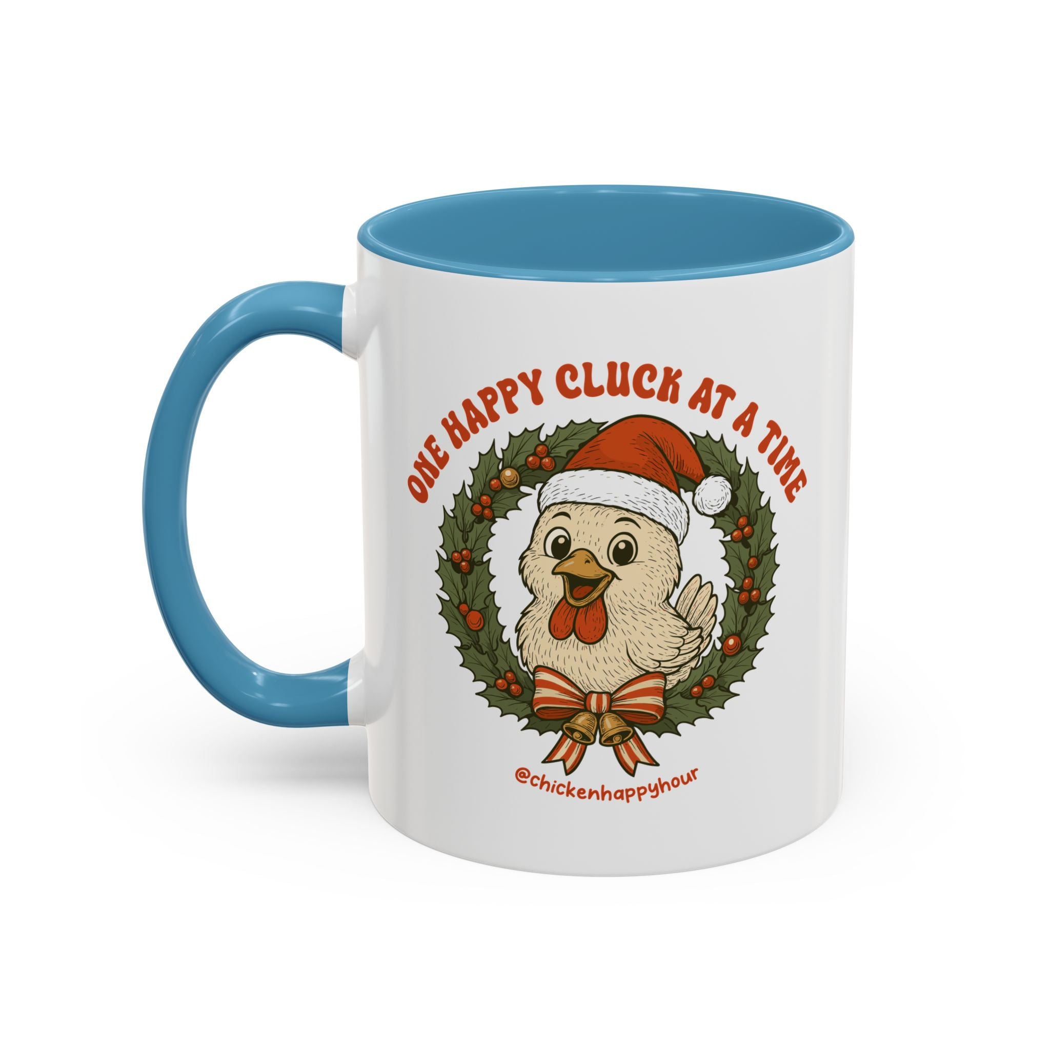 One Happy Cluck at a Time Coffee Mug