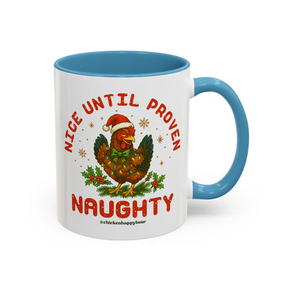 Nice Until Proven Naughty Coffee Mug