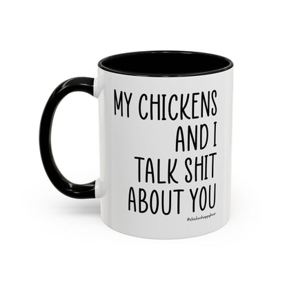 My Chickens Coffee Mug