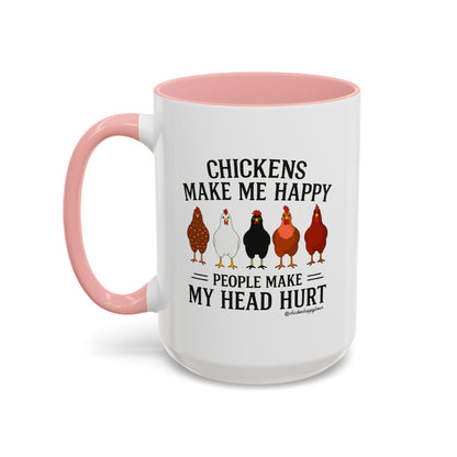 Chickens Make ME Happy Coffee Mug