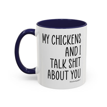 My Chickens Coffee Mug