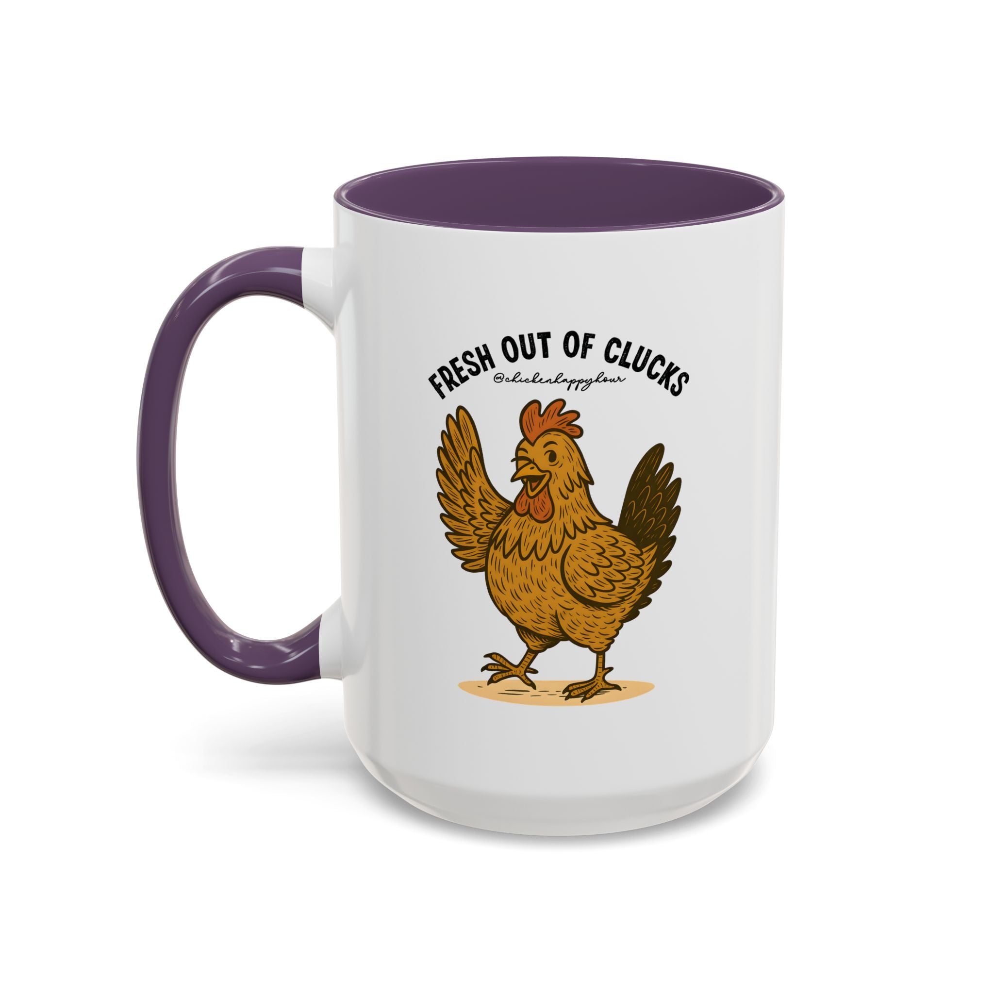 FRESH OUT OF CLUCKS Coffee Mug