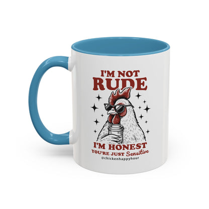 I'm Not Rude Coffee Mug