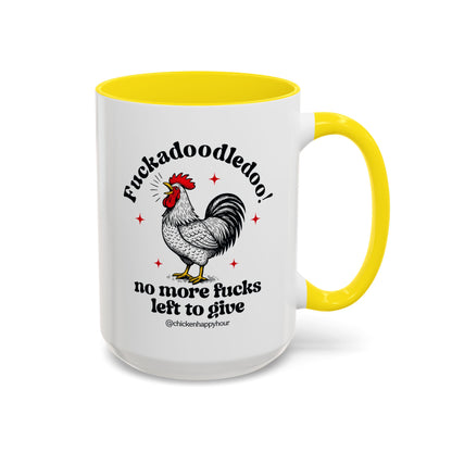 Fuckadoodledoo! No More Fucks Coffee Mug