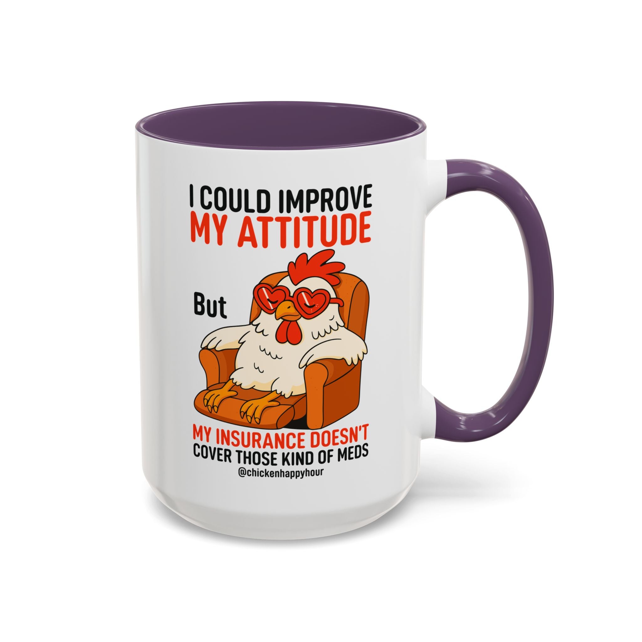I Could Improve My Attitude Coffee Mug