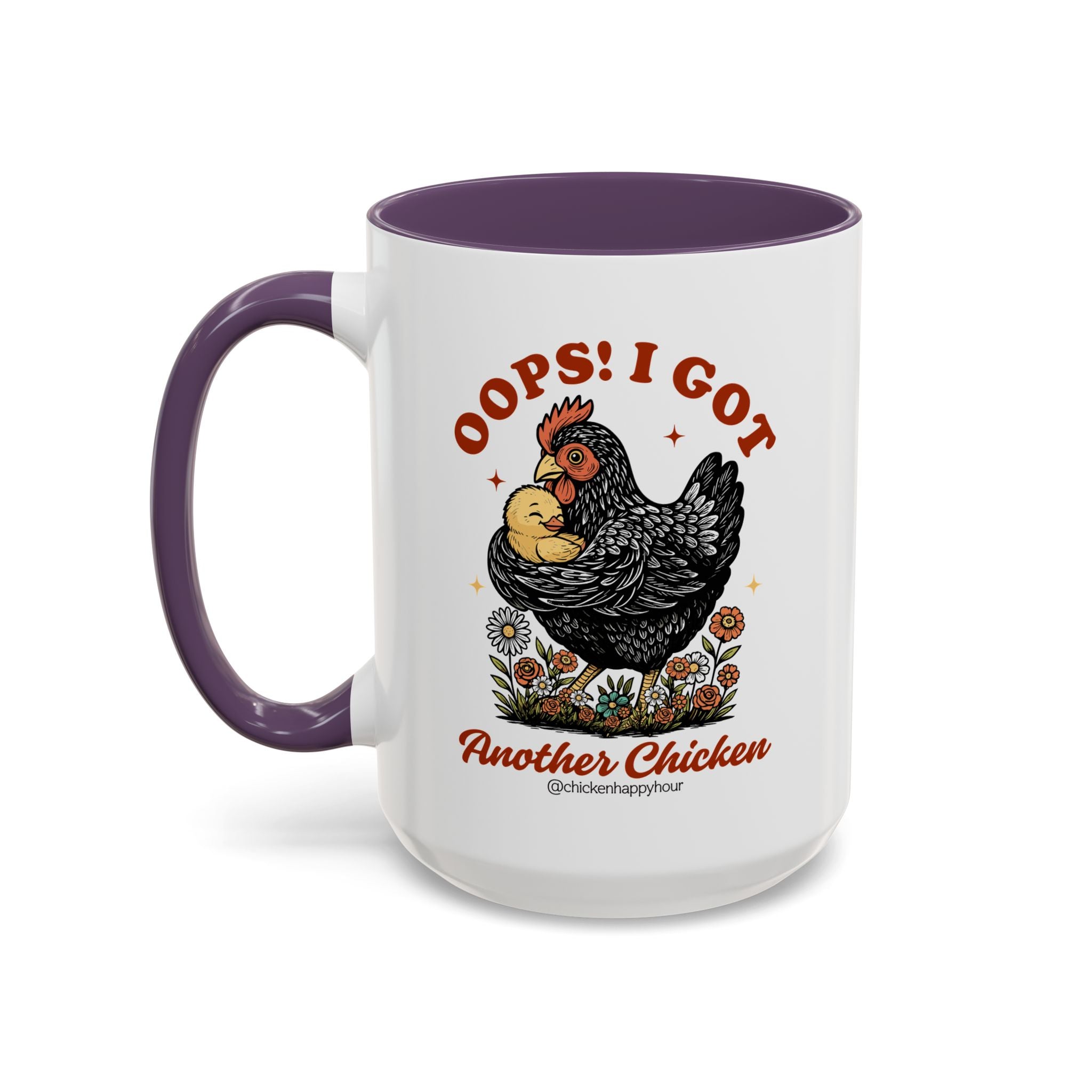 Oops! I Got Another Chicken Coffee Mug